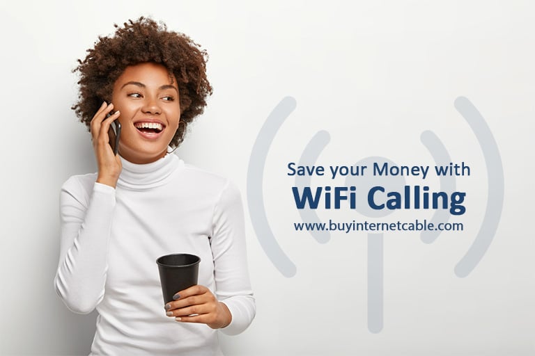 Save your Money with WiFi Calling